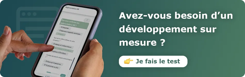 Accéder au test : Avez-vous besoin d'un développement sur mesure ?